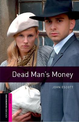 OBL 2E Starter: Dead Man's Money