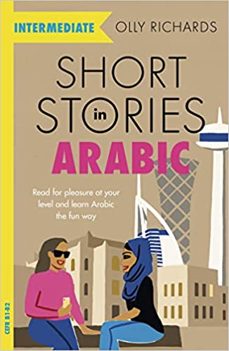 Short Stories in Arabic for Intermediate Learners