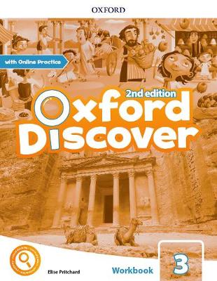 Oxford Discover Level 3 Workbook with Online Practice (pratybos). 2nd revised edition