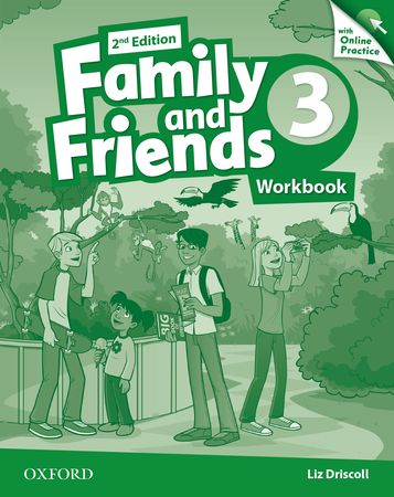 Family and Friends 3 Workbook with Online Practice (pratybos, 2 nd. edition)