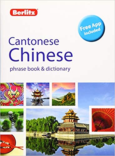 Berlitz Phrase Book & Dictionary Cantonese Chinese