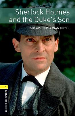 OBL 3E 1 MP3: Sherlock Holmes and the Duke's Son
