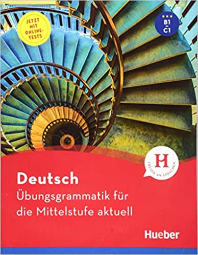 Deutsch Übungsgrammatik Mittelstufe DaF & Online Tests