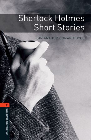 OBL 3E 2: Sherlock Holmes Short Stories