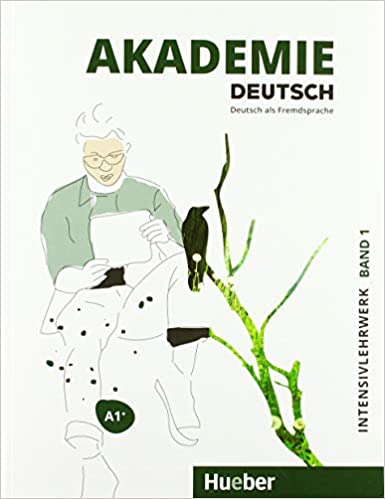 Akademie Deutsch Intensivlehrwerk Band 1 A1+