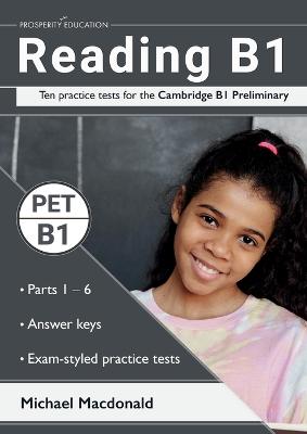 Reading B1: 10 Pract Tests for the Cambridge B1 Preliminary