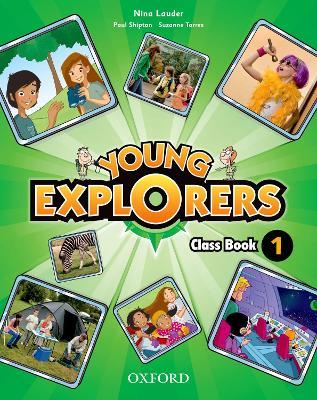 Young Explorers 1 Class Book (mokinio knyga)