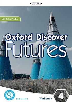 Oxford Discover Futures 4 Workbook with Online Practice (pratybos)