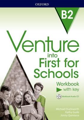 Venture into First for Schools B2 Workbook With Key Pack  (pratybos)