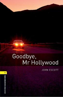 OBL 3E 1:  Goodbye, Mr Hollywood