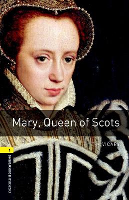 OBL 3E 1: Mary, Queen of Scots