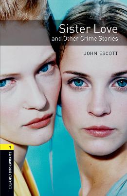 OBL 3E 1: Sister Love and Other Crime Stories