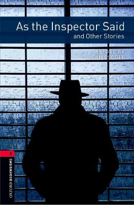 OBL 3E 3: As the Inspector Said and Other Stories