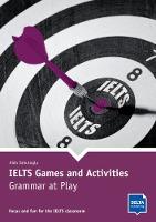 IELTS Games & Activities Grammar at Play