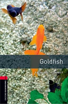 OBL 3E 3: Goldfish
