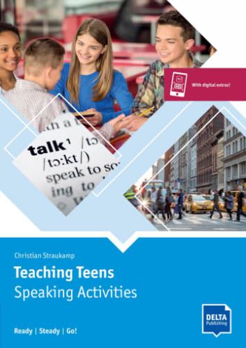 DELTA: Teaching Teens: Speaking Activities A1-B2