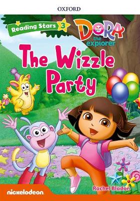 Reading Stars Dora 3 the Wizzle Party