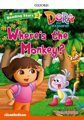 Reading Stars Dora 3  Wheres the Monkey