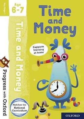 Progress with Oxford. Time and Money Age 6-7