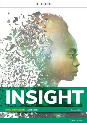 Insight Upper-intermediate Workbook (2nd. edition, pratybos)