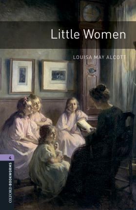 Oxford Bookworms Library: Level 4: Little Women audio pack