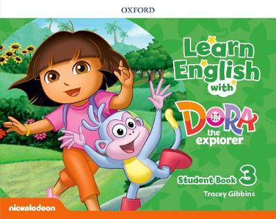 Learn English with Dora the Explorer: Level 3: Student Book (vadovėlis)