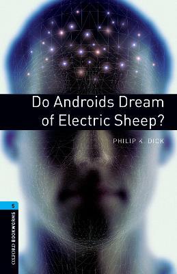 OBL 3E 5: Do Androids Dream of Electric Sheep?