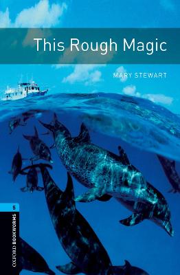 OBL 3E 5: This Rough Magic