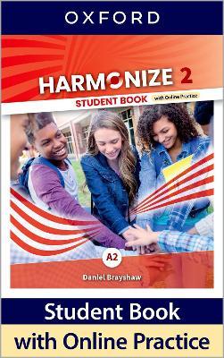Harmonize 2 Student Book with Online Practice (vadovėlis su online practice)