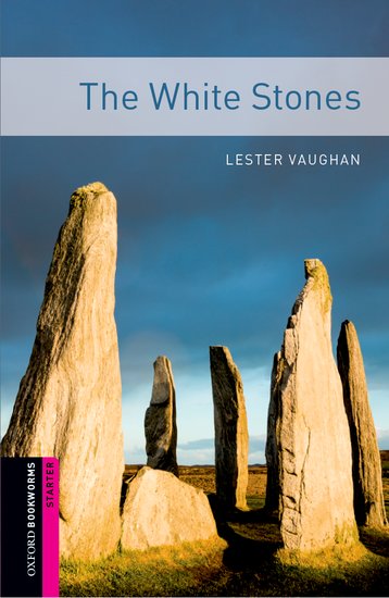 OBL 2E Starter: The White Ston es