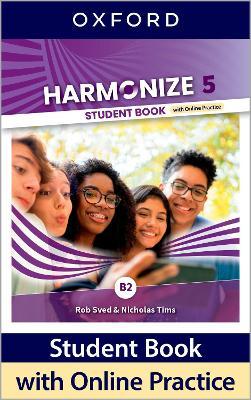 Harmonize 5 Student Book with Online Practice (mokinio knyga su online practice)
