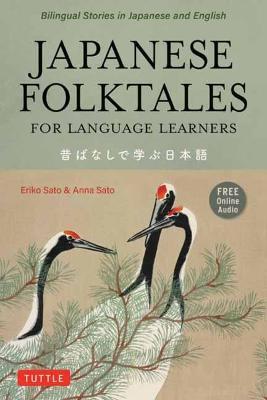 Japanese Folktales for Lang Le arners in Japanese and English