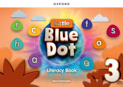 Little Blue Dot 3 Literacy Book