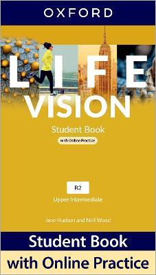 Life Vision Upper Intermediate Students Book with Online Practice Pack (vadovėlis)