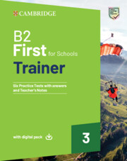 B2 First For Schools Trainer 3 with Answers with Digital Pack