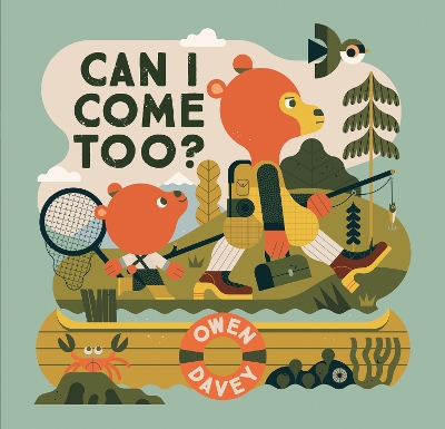 Picture Bk: Can I Come Too? Age 2+ years