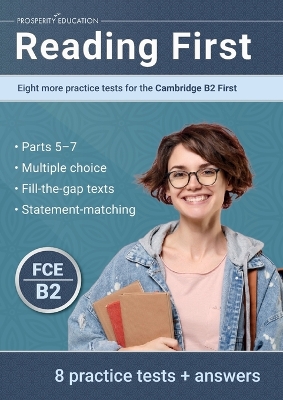 Reading First: 8 More Practice Test for the B2