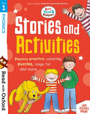 Read with Oxford: Stage 1: Biff, Chip and Kipper: Stories and Activities: Phonics practice, colouring, puzzles, bingo fun and more