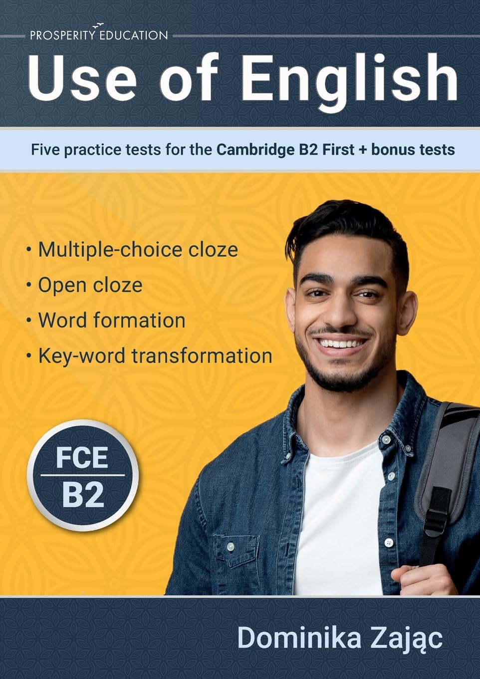 Use of English: Five Practice Tests Cambridge B2 First+Bonus