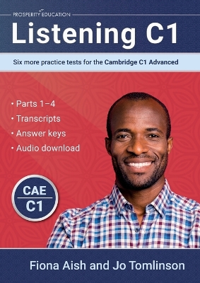 Listening C1: Six more practic e tests