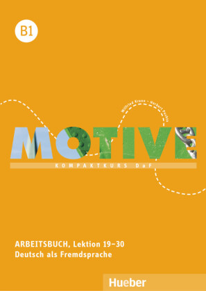Motive B1 Arbeitsbuch (pratybos), Lekt. 19-30 + MP 3