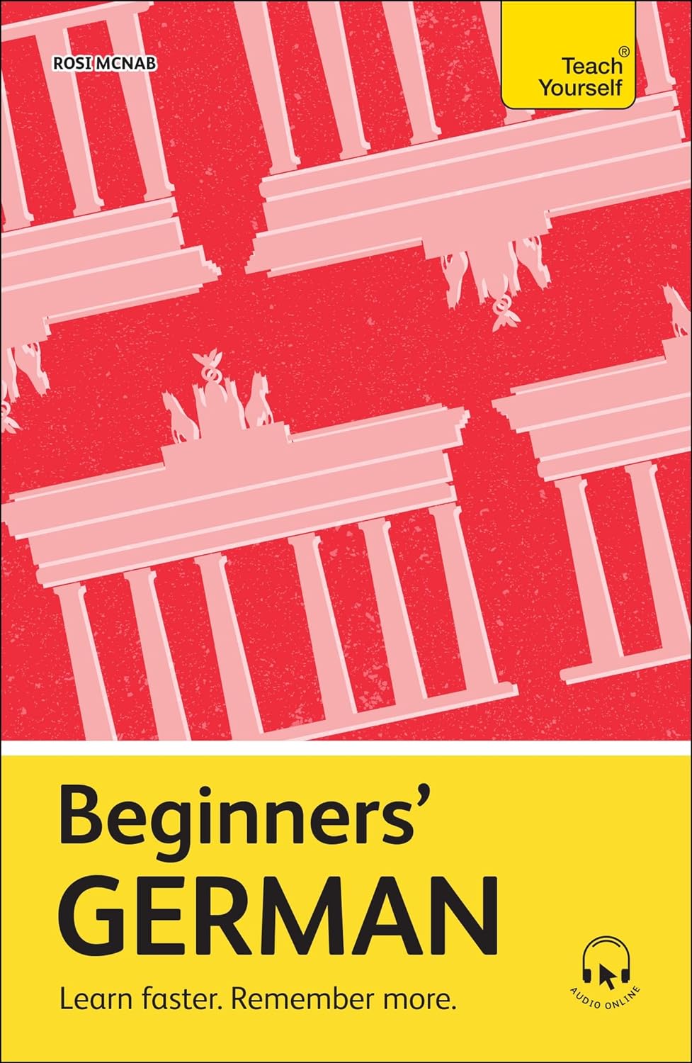 Beginners’ German. Learn faster. Remember more