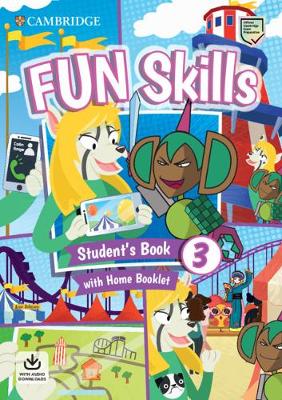Fun Skills 3 SB+Home Booklet+&Downloadable Audio