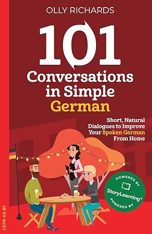 101 Conversations in Simple Ge rman