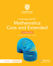 NEW CambrIGCSE™ Mathematics Co re & Extended CBk W Digital Ve