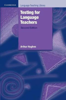 Testing for Language Teachers