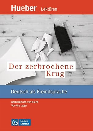 LL 6 : Der Zerbrochene Krug A2