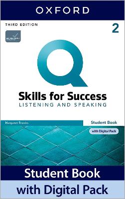 Q: Skills for Success: Level 2: Listening and Speaking Student Book with Digital Pack