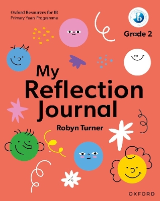 IB PYP: My Reflection Journal Grade 2