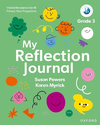 IB PYP: My Reflection Journal Grade 3